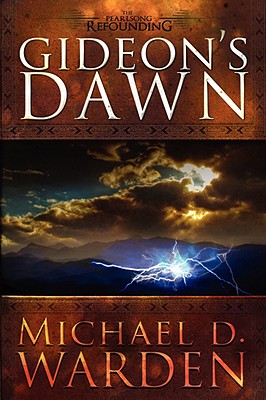 Gideon's Dawn - Warden, Michael