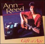 Gift of Age - Ann Reed