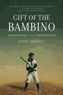 Gift of the Bambino