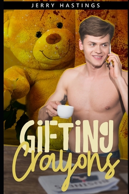 Gifting Crayons: An ABDL MM Romance - Hastings, Jerry