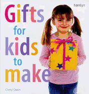 Gifts for Kids to Make