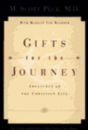 Gifts for the Journey: Treasures of the Christian Life