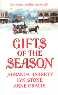 Gifts of the Season - Jarrett, Miranda, and Stone, Lyn, and Gracie, Anne