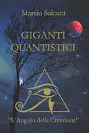 Giganti Quantistici