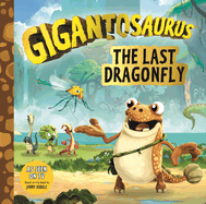 Gigantosaurus: The Last Dragonfly