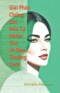 Gii Php Chng Lo Ha T Nhin Cho V p Thung Xanh