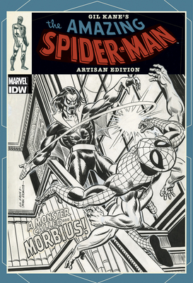 Gil Kane's the Amazing Spider-Man Artisan Edition - 