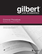 Gilbert Law Summary on Criminal Procedure