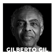 Gilberto Gil - Trajetria Musical
