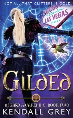 Gilded - Grey, Kendall, and Rider, Emma (Cover design by)