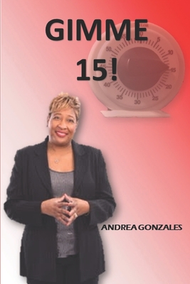 Gimme 15 - Gonzales, Andrea