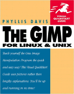 Gimp Visual QuickStart Guide - Davis, Phyllis