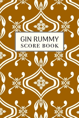 Gin Rummy Score Book: 6x9, 110 pages, Keep Track of Scoring Card Games Gold Tone Yellow - Co, Ostrich Lane