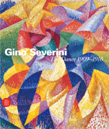 Gino Severini: The Dance 1909#1916