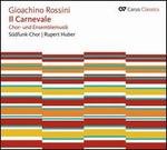 Gioachino Rossini: Il Carnevale