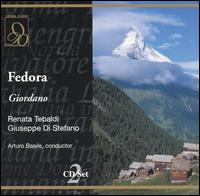 Giordano: Fedora - Enrico Campi (vocals); Gennaro Chiocca (vocals); Giovanni Amedeo (vocals); Giuseppe di Stefano (tenor);...