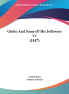 Giotto and Some of His Followers V1 (1917)