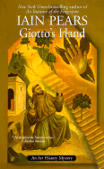 Giotto's Hand - Pears, Iain M, M.D