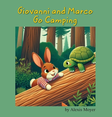 Giovanni And Marco Go Camping - Moyer, Alexis