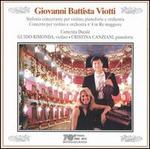 Giovanni Battista Viotti: Sinfonia concertante; Concerto per violono e orchestra No. 4