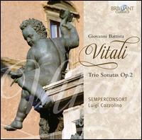 Giovanni Battista Vitali: Trio Sonatas Op. 2 - Semperconsort; Luigi Cozzolino (conductor)