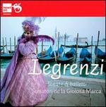 Giovanni Legrenzi: Sonate e Balletti