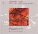 Giovanni Mossi: Sonate e Violino, e Violone o Cimbalo Opera Prima