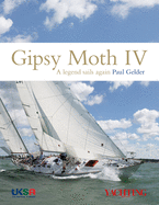 Gipsy Moth IV: A Legend Sails Again