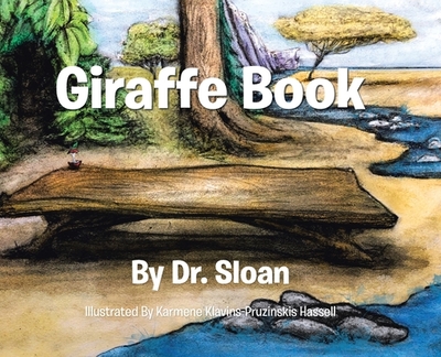 Giraffe Book - Dr Sloan