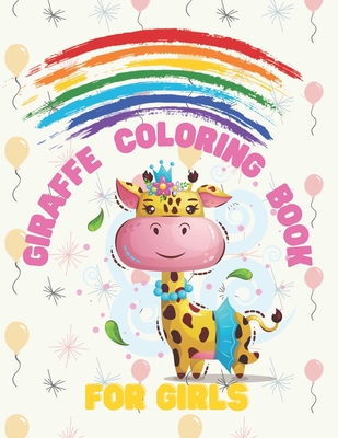 Giraffe Coloring Book For Girls: Fun, Easy And Relaxing Activity Books For Kids, Toddlers: Life Of The Wild, Nature Lover: 30 High Quality Images, Perfect Gift For Girls, Cute Fun Kawaii And Lovely Wildlife Artworks And Illustrations Designs - Zack, Efairy