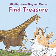 Giraffe Horse Dog and Mouse Find Treasure