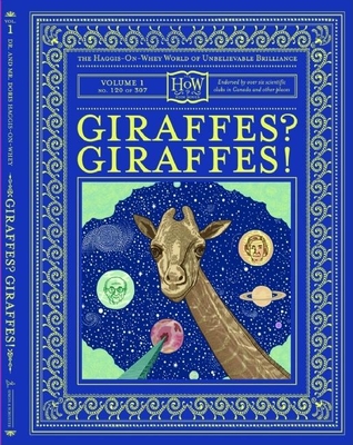 Giraffes? Giraffes! - Haggis-On-Whey, Doris, Dr., and Haggis-On-Whey, Benny