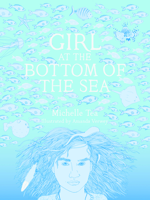 Girl at the Bottom of the Sea - Tea, Michelle