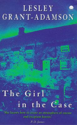 Girl in the Case-P - Grant-Adamson, Lesley