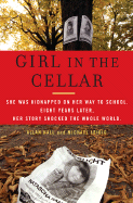 Girl in the Cellar: The Natascha Kampusch Story