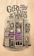 Girl in the Walls