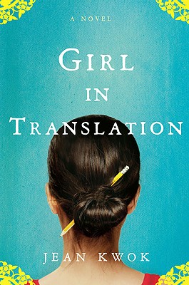 Girl in Translation - Kwok, Jean