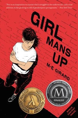 Girl Mans Up - Girard, M-E