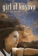 Girl of Kosovo - Mead, Alice