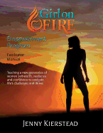 Girl on Fire Empowerment Program Facilitator Manual