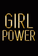 Girl Power: Chic Gold & Black Notebook Show Them You're a Powerful Woman! Stylish Luxury Journal