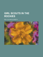 Girl Scouts in the Rockies