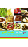 Girlfriends on the Go!: A Busy Mom's Guide to Make Ahead Meals