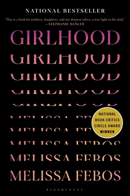 Girlhood - Febos, Melissa