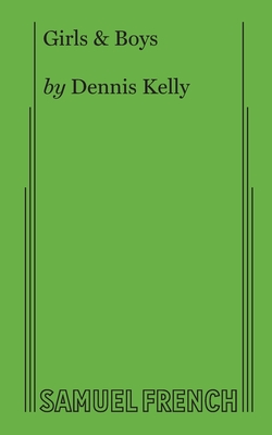 Girls & Boys - Kelly, Dennis