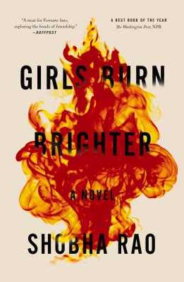 Girls Burn Brighter - Rao, Shobha