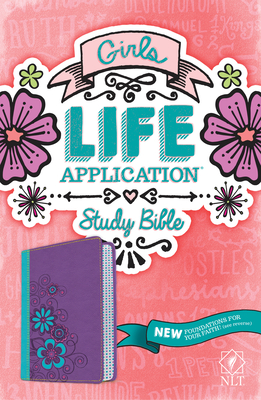 Girls Life Application Study Bible-NLT - Tyndale