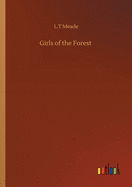 Girls of the Forest