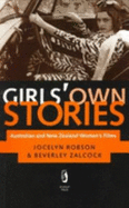 Girls' Own Stories: Australian and New Zealand Women's Films