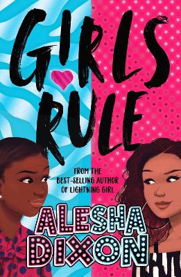 Girls Rule - Dixon, Alesha